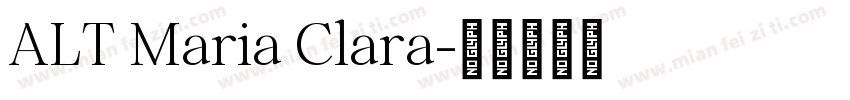 ALT Maria Clara字体转换